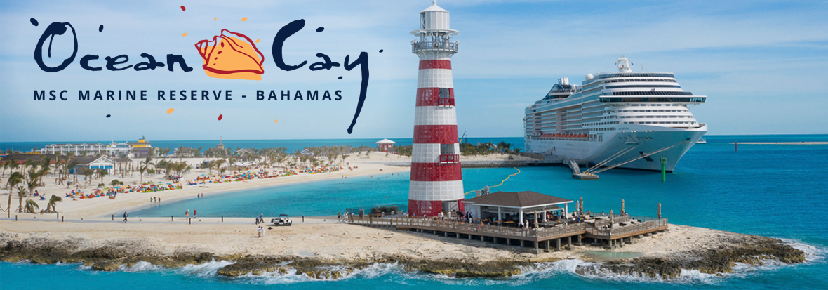 cean Cay MSC Marine Reserve is MSC Cruise private island in the Caribbean.